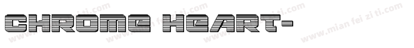 CHROME HEART字体转换
